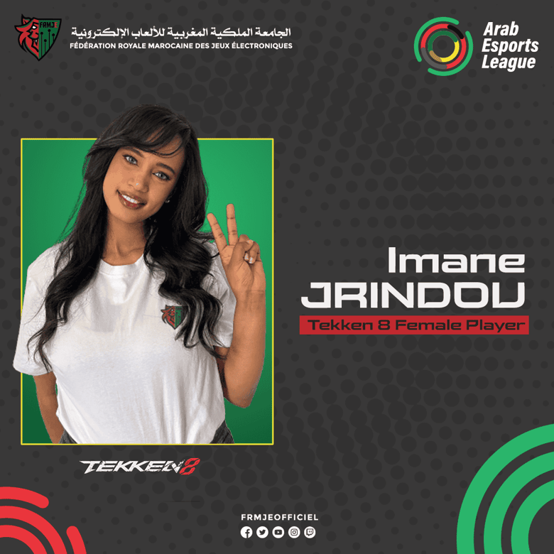 Visuel FRMJE et Arab Esports League présentant Imane Jrindou, joueuse Tekken 8 de la sélection marocaine