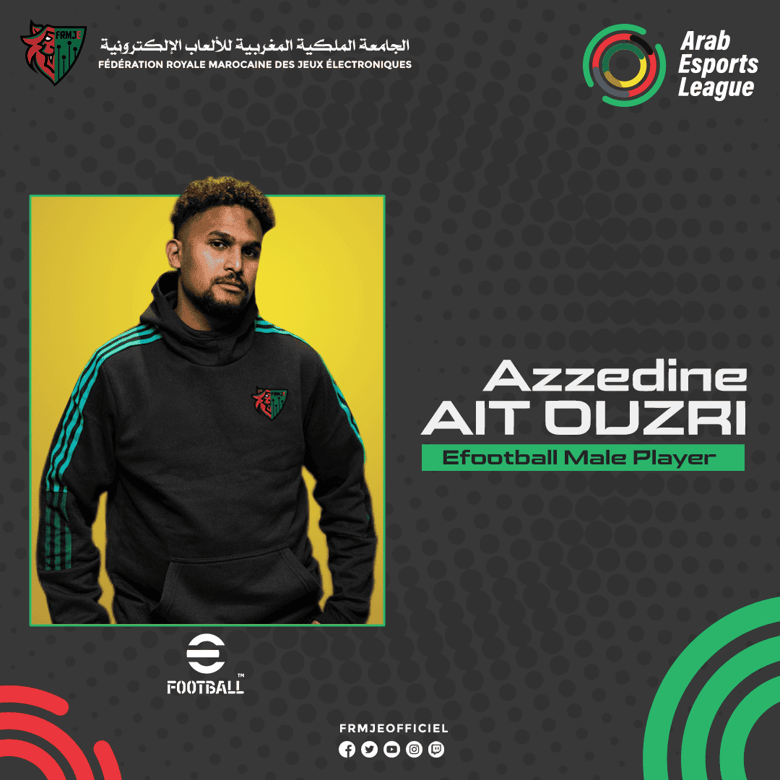 Visuel FRMJE et Arab Esports League présentant Azzedine Ait Ouzri, joueur eFootball de la sélection marocaine