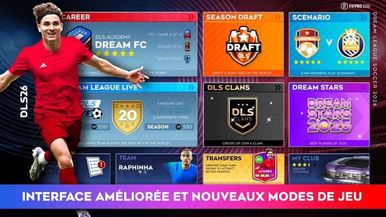 Menu principal de DLS 26 avec les modes Carrière, Season Draft, Scénario, Dream League Live, Clans et Dream Stars