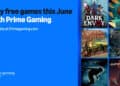 Voici les 9 jeux offerts avec Amazon Prime Gaming en juin 2025